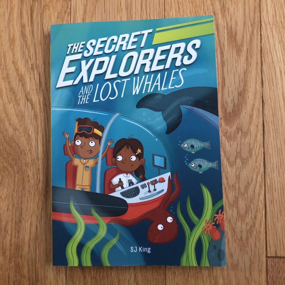 The Secret Explorers and the Lost Whales - paperback King, SJ